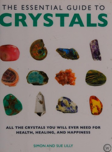 Cover for The essential guide to crystals