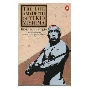 Cover for The Life and Death of Yukio Mishima