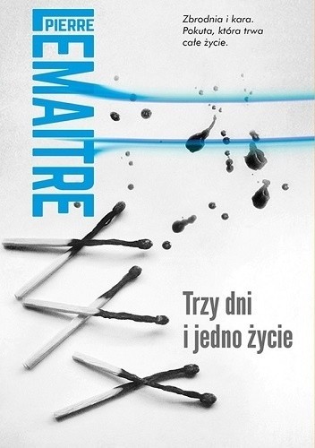 Cover for Trzy dni i jedno życie