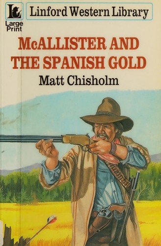 Cover for McAllister and the Spanish Gold