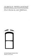 Cover for Dubious persuasions