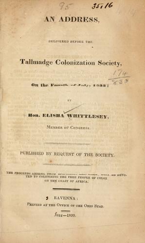 Cover for An address, delivered before the Tallmadge colonization society, on the Fourth of July, 1833