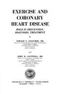 Cover for Exercise and coronary heart disease; role in prevention diagnosis, treatment