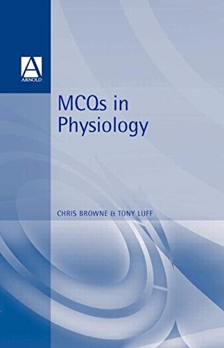 Cover for MCQs in Physiology (Hodder Arnold Publication)