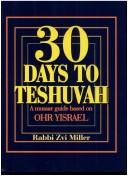 Cover for Thirty Days to Teshuvah