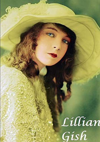 Cover for Lilian Gish