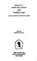 Cover for Mind only school and Buddhist logic