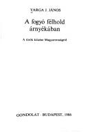 Cover for A fogyó félhold árnyékában