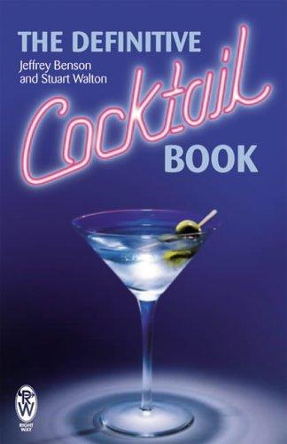 Cover for The Definitive Cocktail Book (Right Way)