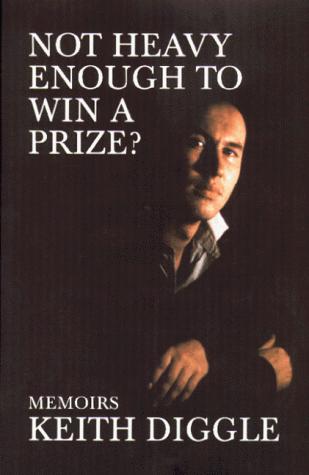 Cover for Not Heavy Enough to Win a Prize?