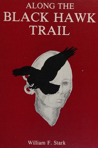 Cover for Along the Black Hawk Trail