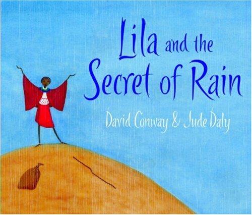Cover for Lila and the Secret of Rain