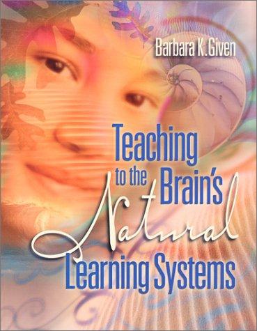 Cover for Teaching to the Brain's Natural Learning Systems