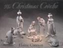 Cover for The Christmas crèche