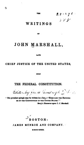 Cover for The writings of John Marshall, late chief justice of the United States, upon the federal Constitution.