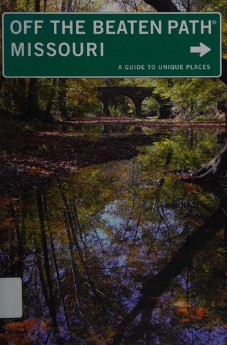 Cover for Off the Beaten Path Missouri