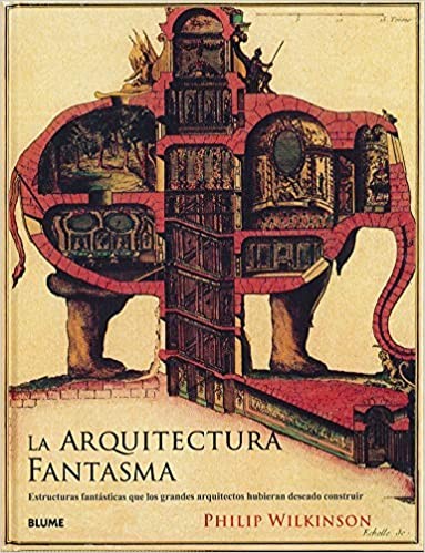 Cover for La arquitectura fantasma