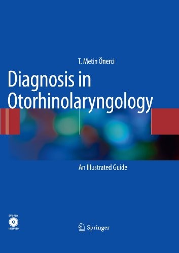 Cover for Diagnosis in Otorhinolaryngology: An Illustrated Guide