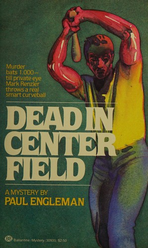 Cover for Dead in Center Field
