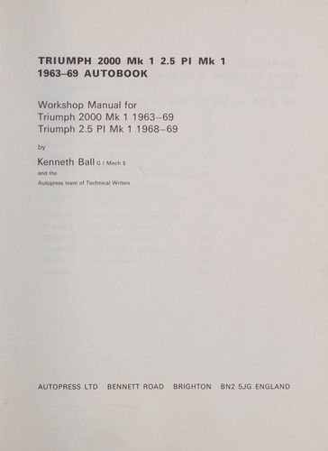 Cover for Triumph 2000 Mk 1; 2.5 PI Mk 1, 1963-69 Autobook : Workshop Manual for Triumph 2000 Mk 1, 1963-69