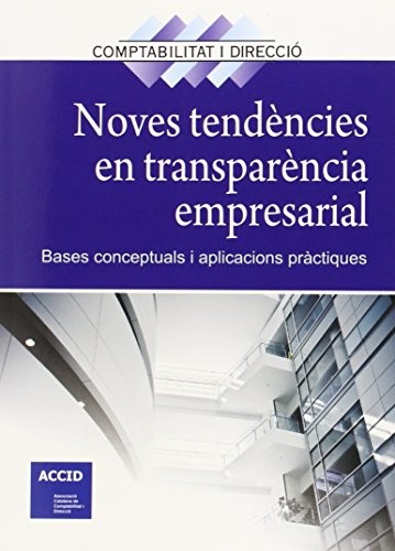 Cover for Noves tendències en transparència empresarial