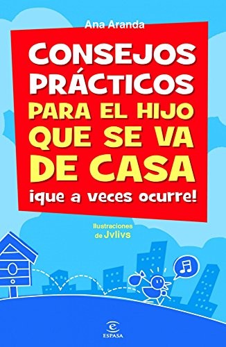 Cover for Consejos prácticos para el hijo que se va de casa