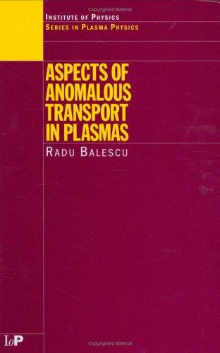 Cover for Aspects of Anomalous Transport in Plasmas (Series in Plasma Physics)