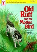 Cover for Old Ruff and the mother bird