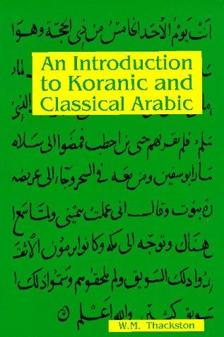 Cover for An Introduction to Koranic and Classical Arabic