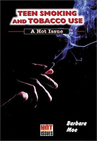 Cover for Teen Smoking and Tobacco Use