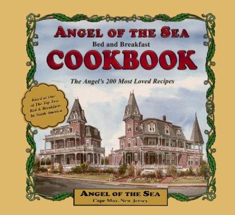 Cover for The Angel of the Sea B & B Cookbook