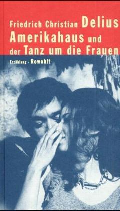 Cover for Amerikahaus und der Tanz um die Frauen