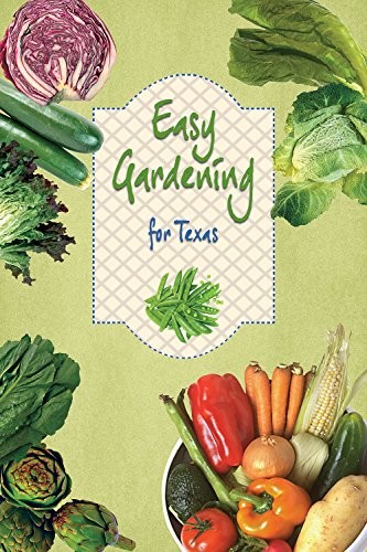 Cover for Easy Gardening for Texas