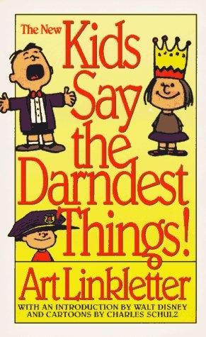 Cover for The new kids say the darndest things!