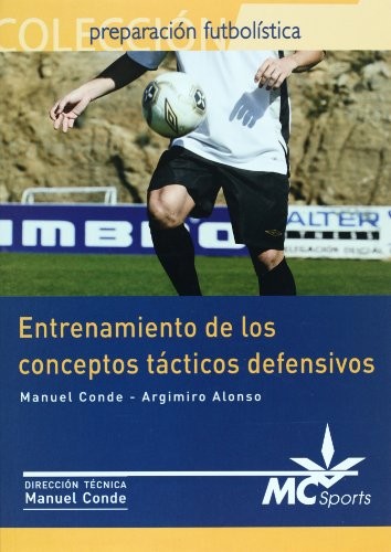 Cover for Entrenamiento de los conceptos tácticos defensivos