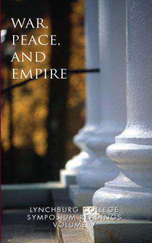 Cover for WAR, PEACE, AND EMPIRE
