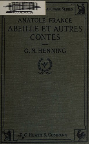 Cover for Abeille et Autres Contes Par Anatole France