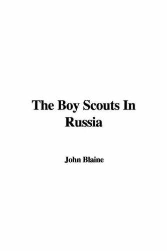 Cover for The Boy Scouts In Russia