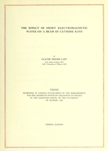 Cover for The effect of short electromagnetic waves on a beam of cathode rays