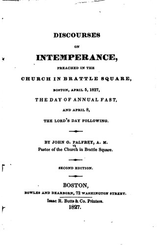 Cover for Discourses on Intemperance: Preached in the Church in Brattle Square, Boston ...
