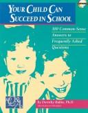 Cover for Your Child Can Succeed in School