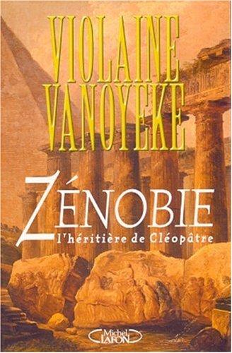 Cover for Zénobie, l'héritière de Cléopâtre
