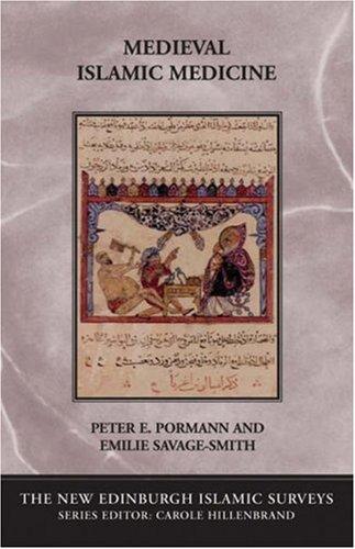 Cover for Medieval Islamic Medicine (New Edinburgh Islamic Surveys)
