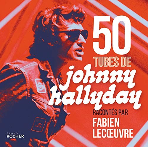Cover for 50 tubes de Johnny Hallyday