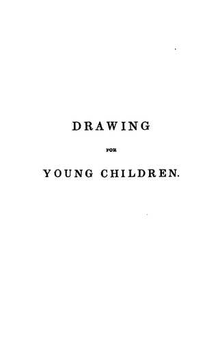 Cover for Drawing for young children, by the author of 'Arithmetic for young children'.