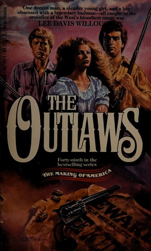 Cover for The Outlaws (Making of America)