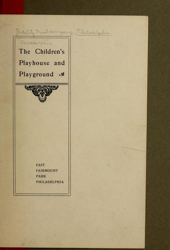 Cover for The Children's playhouse and playground