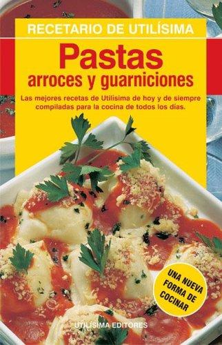 Cover for Pastas, Arroces y Guarniciones