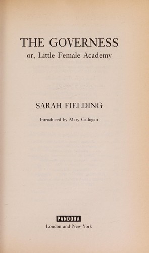 Cover for The governess, or, Little female academy