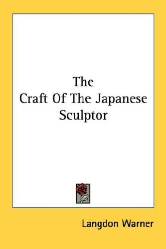 Cover for The Craft Of The Japanese Sculptor